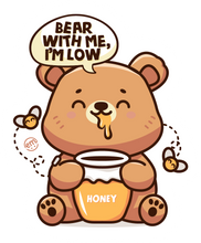 ExpressionMed Bear With Me I'm Low Decal Sticker