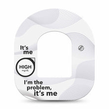 ExpressionMed High, I'm the Problem Adhesive Patch Omnipod